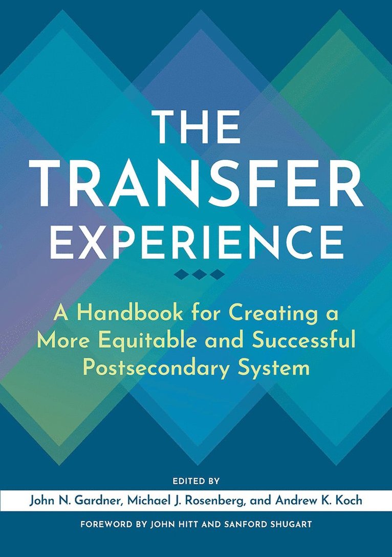 John N. Gardner, Michael J. Rosenberg, Andrew K. Koch - Transfer Experience, Häftad