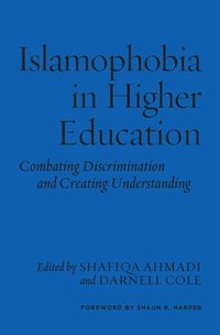 bokomslag Islamophobia in Higher Education