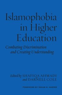 bokomslag Islamophobia in Higher Education