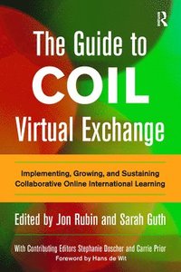 bokomslag The Guide to COIL Virtual Exchange