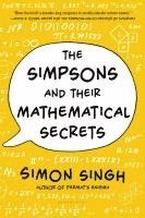 Simon Singh - The Simpsons and Their Mathematical Secrets, Häftad