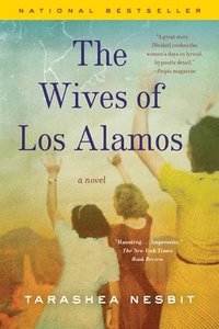 bokomslag The Wives of Los Alamos