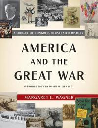 bokomslag America and the Great War