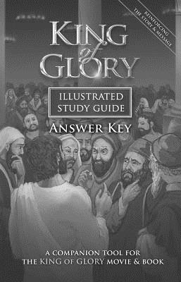 King of Glory Illustrated Study Guide Answer Key 1