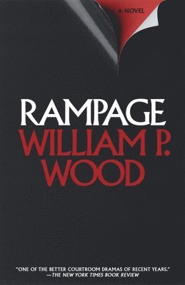 William P. Wood - Rampage, Häftad
