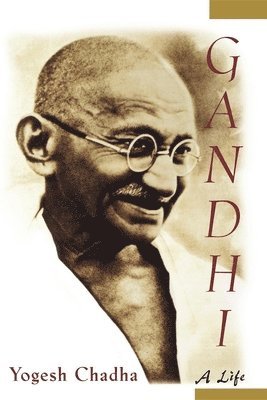 Yogesh Chadha - Gandhi, Inbunden