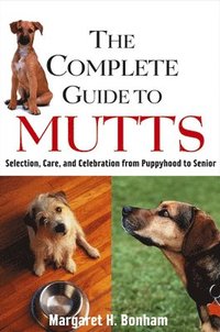 bokomslag The Complete Guide to Mutts