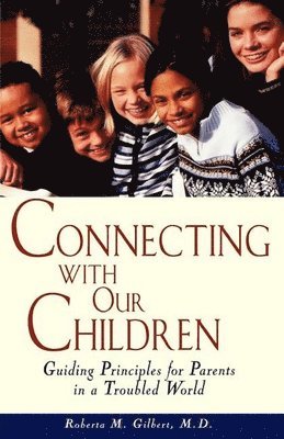 bokomslag Connecting with Our Children