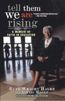 Tell Them We Are Rising