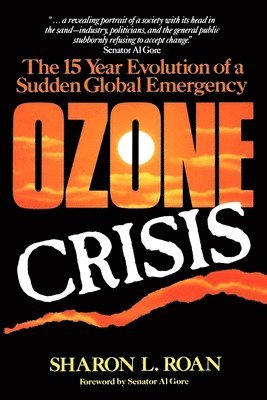 Sharon Roan - Ozone Crisis, Inbunden