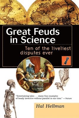 Hal Hellman - Great Feuds in Science, Inbunden
