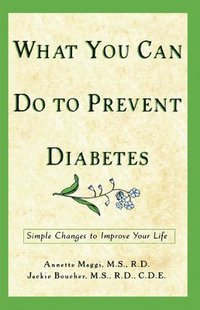 bokomslag What You Can Do to Prevent Diabetes