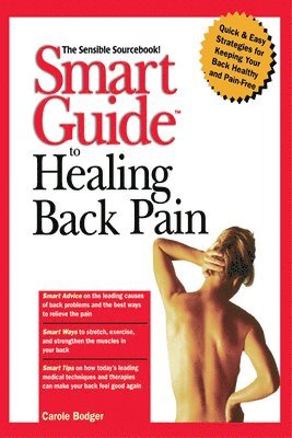 Smart Guide to Healing Back Pain 1