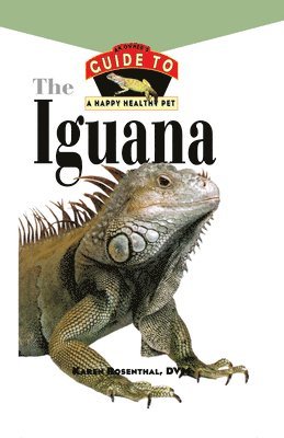 Karen L Rosenthal - Iguana, Inbunden