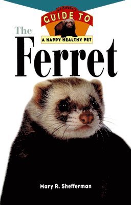 Mary R Shefferman - Ferret, Inbunden