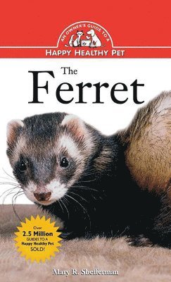 Mary R Shefferman - Ferret, Inbunden