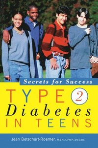 bokomslag Type 2 Diabetes in Teens