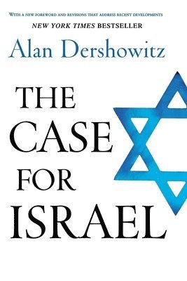 Alan Dershowitz - Case for Israel, Inbunden