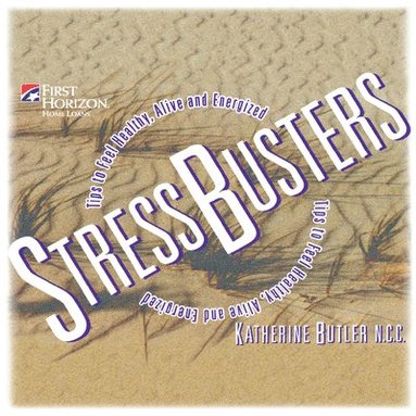Katherine Butler - Stressbusters, Inbunden