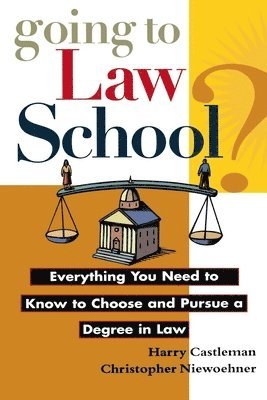 Harry Castleman, Christopher Niewoehner - Going to Law School, Inbunden