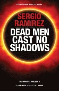 bokomslag Dead Men Cast No Shadows