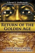 Edward F. Malkowski - Return of the Golden Age, Häftad