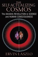 Ervin Laszlo - Self-Actualizing Cosmos, Häftad