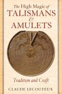 bokomslag High Magic of Talismans and Amulets