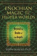 bokomslag Enochian Magic and the Higher Worlds