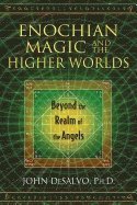 bokomslag Enochian Magic and the Higher Worlds