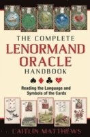 The Complete Lenormand Oracle Handbook 1