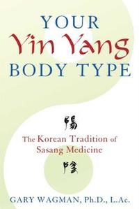 bokomslag Your Yin Yang Body Type