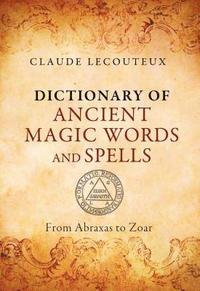 bokomslag Dictionary of Ancient Magic Words and Spells