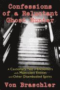 bokomslag Confessions of a Reluctant Ghost Hunter