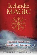 Stephen E. Flowers - Icelandic Magic, Häftad