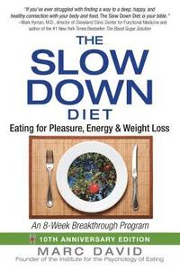 bokomslag The Slow Down Diet