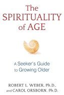 bokomslag The Spirituality of Age