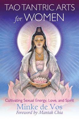 Minke de Vos - Tao Tantric Arts for Women, Häftad