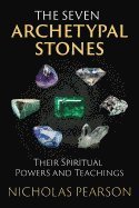 bokomslag The Seven Archetypal Stones