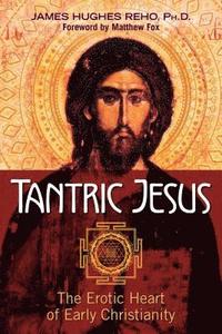 bokomslag Tantric Jesus