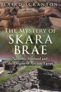 bokomslag The Mystery of Skara Brae