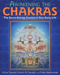 bokomslag Awakening the Chakras