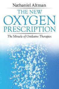 bokomslag The New Oxygen Prescription