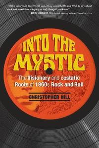 bokomslag Into the Mystic
