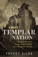 Freddy Silva - First Templar Nation, Häftad