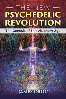 bokomslag The New Psychedelic Revolution