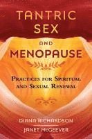 bokomslag Tantric Sex and Menopause