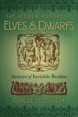 The Hidden History of Elves and Dwarfs 1