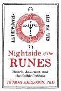 Thomas Karlsson - Nightside of the Runes, Inbunden