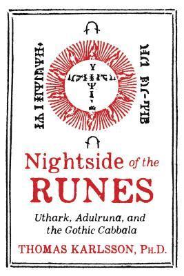 Thomas Karlsson - Nightside of the Runes, Inbunden